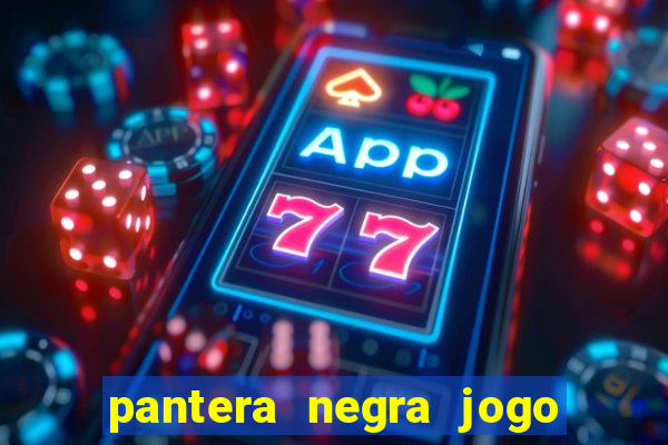 pantera negra jogo do bicho